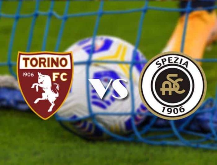 Soi kèo nhà cái Torino vs Spezia 17/01/2021 – VĐQG Italia