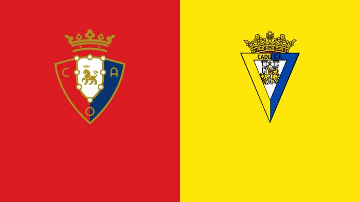 Soi kèo bóng đá Osasuna vs Cadiz 12/05/2021 – VĐQG Tây Ban Nha
