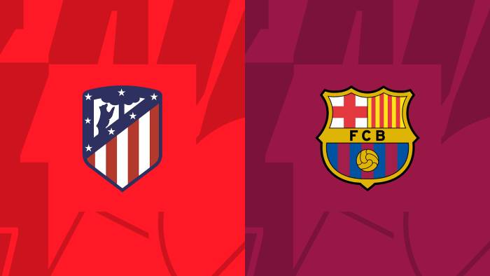 Soi kèo bóng đá Atletico Madrid vs Barcelona 09/01/2023 – VĐQG Tây Ban Nha