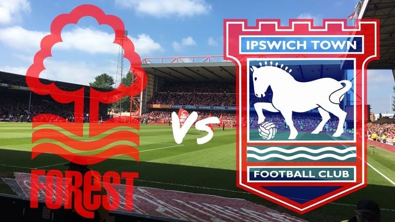 Nottingham Forest vs Ipswich Town sẽ là trận kết thúc vòng 5 FA Cup 2024/25